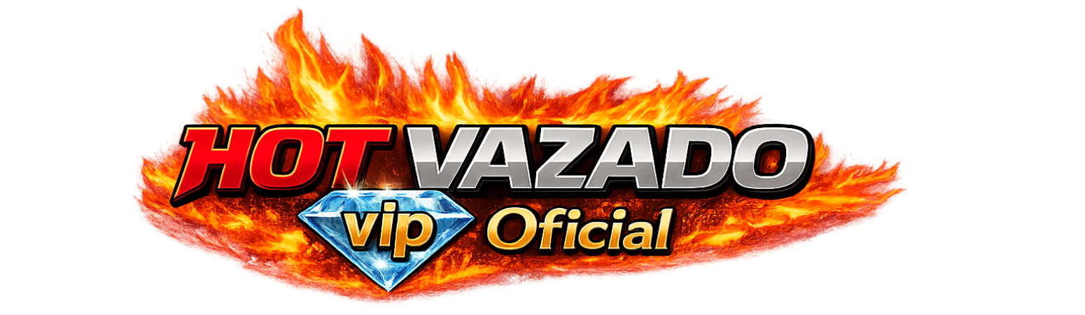 Hot Vazado VIP Oficial